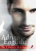Cover: Adrien English: In Teufels K&uuml;che - Dead Soft Verlag