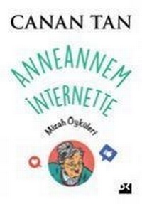 Enlarge image Cover: Anneannem Internette - Dogan Kitap