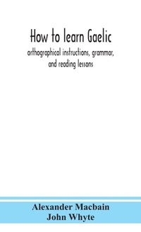 Enlarge image Cover: How to learn Gaelic - ALPHA EDITION
