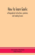 Cover: How to learn Gaelic - ALPHA EDITION