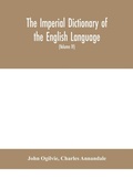 Cover: The imperial dictionary of the English language - ALPHA EDITION