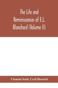 Cover: The life and reminiscences of E.L. Blanchard (Volume II) - ALPHA EDITION