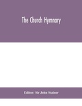 Cover: The Church hymnary - ALPHA EDITION