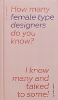 Cover: How many female type designers do you know? - Onomatopee