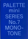 Cover: Palette Mini Series 07: Monotone - Victionary