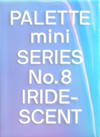 Abbildung von: Palette Mini Series 08: Iridescent - Victionary