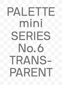 Abbildung von: Palette Mini Series 06: Transparent - Victionary