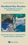 Cover: Headland-bay Beaches: Static Equilibrium Concept For Shoreline Management - World Scientific Publishing Co Pte Ltd
