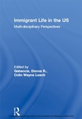 Cover: Immigrant Life in the US - Routledge