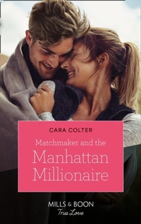 Abbildung von: Matchmaker And The Manhattan Millionaire - HarperCollins