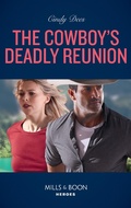 Cover: The Cowboy's Deadly Reunion - HarperCollins