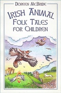 Cover: Irish Animal Folk Tales for Children - The History Press Ltd