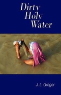 Cover: Dirty Holy Water - Bug Press