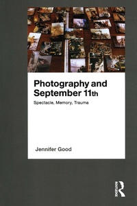 Abbildung von: Photography and September 11th - Routledge