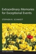 Cover: Extraordinary Memories for Exceptional Events - Psychology Press Ltd