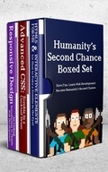 Cover: Humanity's Second Chance: Interactive HTML, Intermediate CSS and Responsive Design (Virtual Boxed Set) - Undead Institute