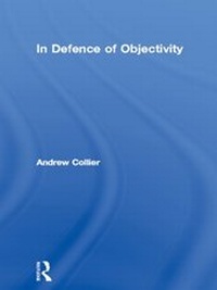 Enlarge image Cover: In Defence of Objectivity - Routledge