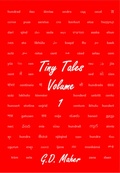 Cover: Tiny Tales Volume One - G. D. Maher