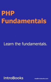 Enlarge image Cover: PHP Fundamentals - IntroBooks
