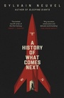 Cover: A History of What Comes Next - Penguin Books Ltd