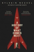 Cover: A History of What Comes Next - Penguin Books Ltd