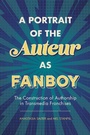 Cover: A Portrait of the Auteur as Fanboy - Penguin Random House South Africa