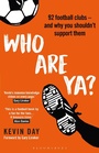 Cover: Who Are Ya? - Bloomsbury Sport