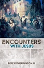 Cover: Encounters with Jesus - Wipf and Stock Publishers