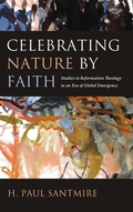 Cover: Celebrating Nature by Faith - Wipf & Stock Publishers