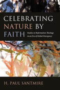 Cover: Celebrating Nature by Faith - Wipf & Stock Publishers