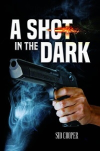 Abbildung von: A Shot in the Dark - Global Summit House
