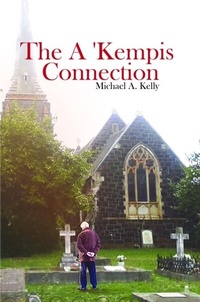 Abbildung von: The A 'Kempis Connection - Global Summit House
