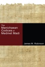 Cover: The Manichaean Codices of Medinet Madi - Wipf and Stock Publishers