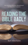 Cover: Reading the Bible Badly - Wipf & Stock Publishers