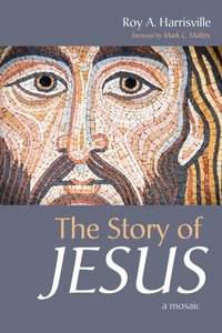 Abbildung von: The Story of Jesus - Wipf and Stock Publishers