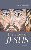Cover: The Story of Jesus - Wipf & Stock Publishers