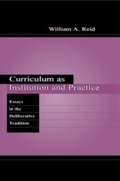 Cover: Curriculum as Institution and Practice - Routledge