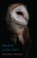 Cover: Shadow of the Owl - Bloodaxe Books Ltd