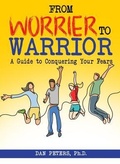 Cover: From Worrier to Warrior - Gifted Unlimited, LLC