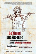 Cover: Go Ahead and Shoot Me! - Durvile