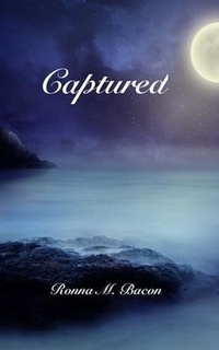Enlarge image Cover: Captured - Ronna Bacon