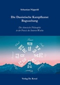 Cover: Die Daoistische Kampfkunst Baguazhang - Kovac, Dr. Verlag