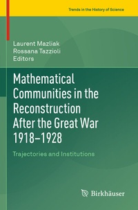 Abbildung von: Mathematical Communities in the Reconstruction After the Great War 1918-1928 - Birkhäuser