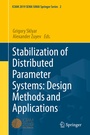 Cover: Stabilization of Distributed Parameter Systems: Design Methods and Applications - Springer
