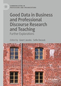 Enlarge image Cover: Good Data in Business and Professional Discourse Research and Teaching - Palgrave Macmillan