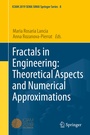 Cover: Fractals in Engineering: Theoretical Aspects and Numerical Approximations - Springer