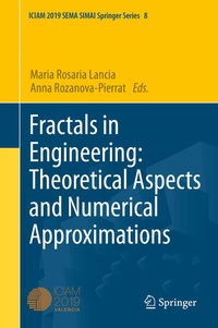 Enlarge image Cover: Fractals in Engineering: Theoretical Aspects and Numerical Approximations - Springer