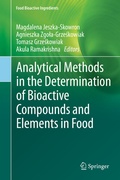 Cover: Analytical Methods in the Determination of Bioactive Compounds and Elements in Food - Springer