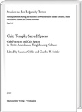 Cover: Cult, Temple, Sacred Spaces - Harrassowitz Verlag