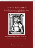 Cover: Pirckheimer Jahrbuch 33 (2019-2020): Ulrich von Hutten und Rom. Deutsche Humanisten in der Ewigen Stadt am Vorabend der Reformation - Harrassowitz Verlag